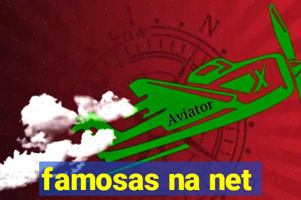 famosas na net